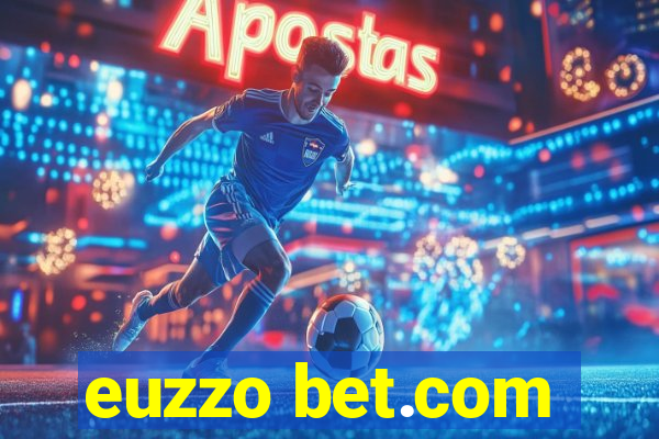 euzzo bet.com